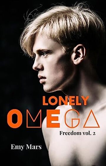 Lonely Omega (Freedom Vol. 2)